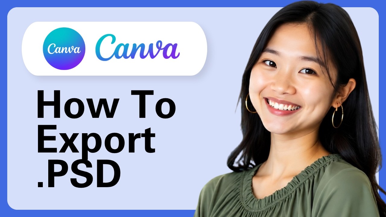 How To Export .PSD From Canva | Retain Layers And Effects