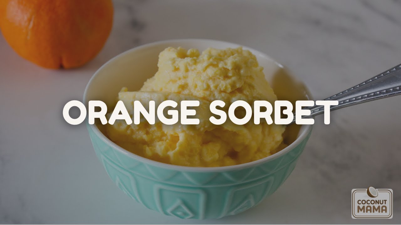 Easy Orange Sorbet Recipe
