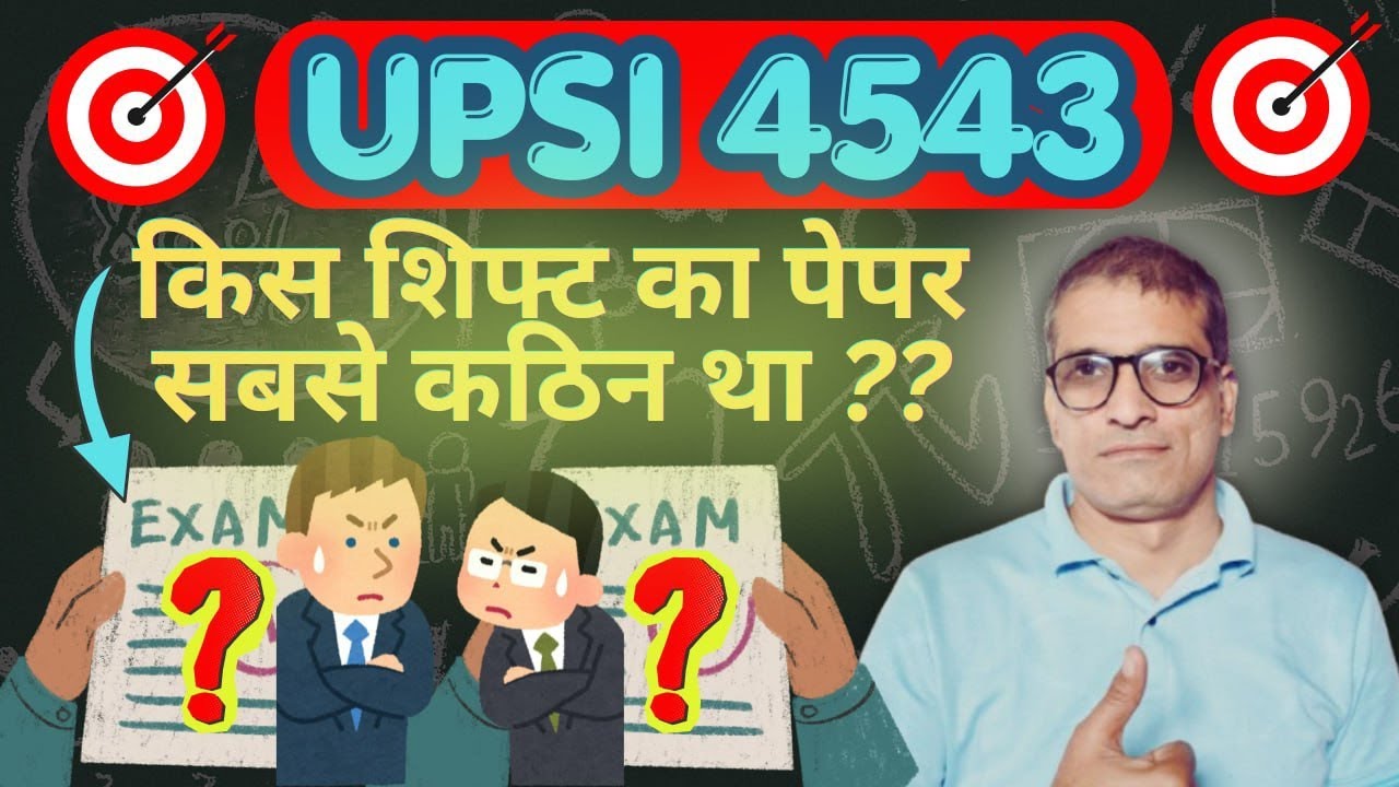 UPSI Vacancy 4543 Cut Off & Hard Shift Paper Analysis | Safe Score for Final Selection