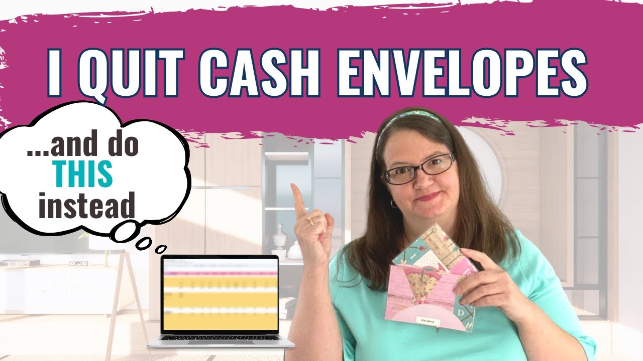 Why I Ditched Cash Envelopes And What I'm Doing Instead