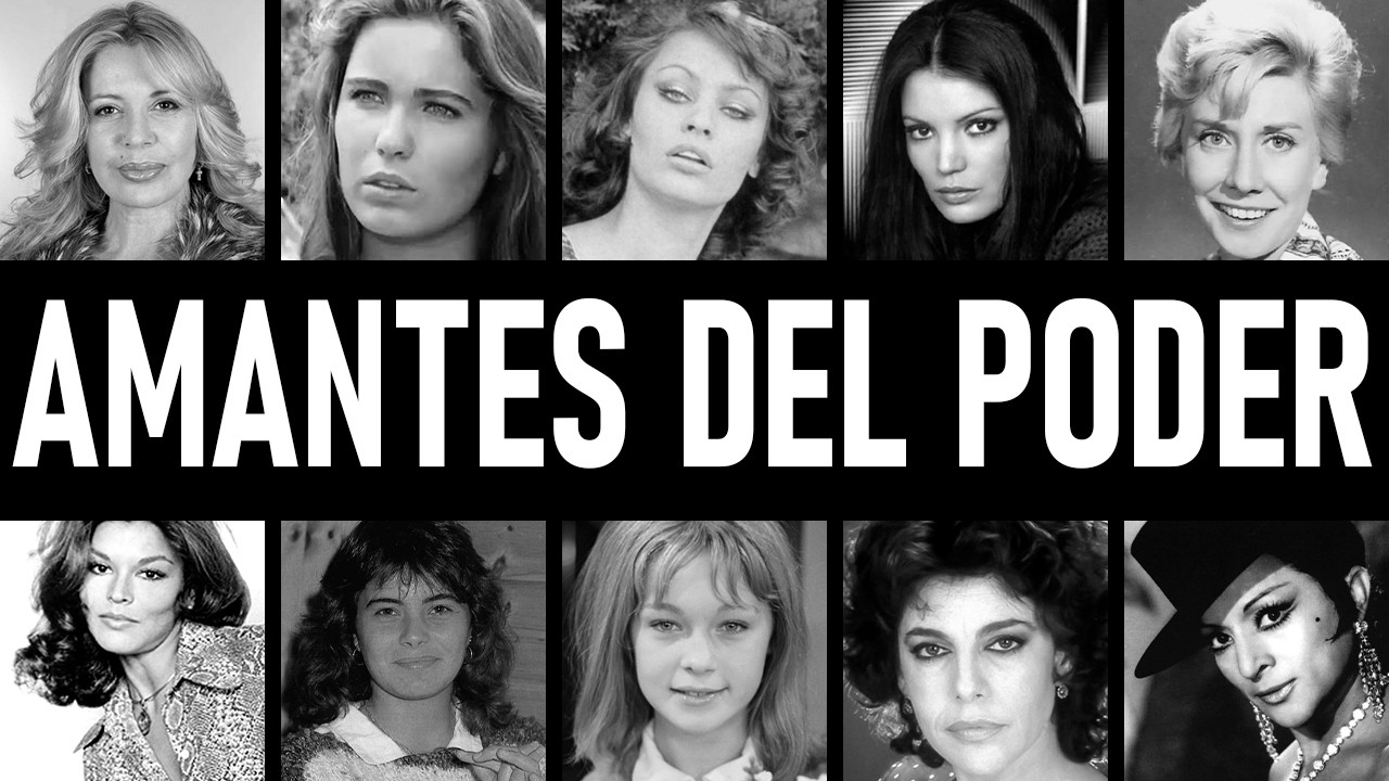 LAS PROTEGIDAS: 10 Actrices intocables que eran amantes de altos cargos