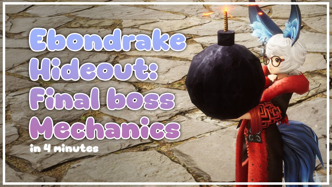 BLADE AND SOUL NEO: Ebondrake Hideout mechanics | tips & tricks