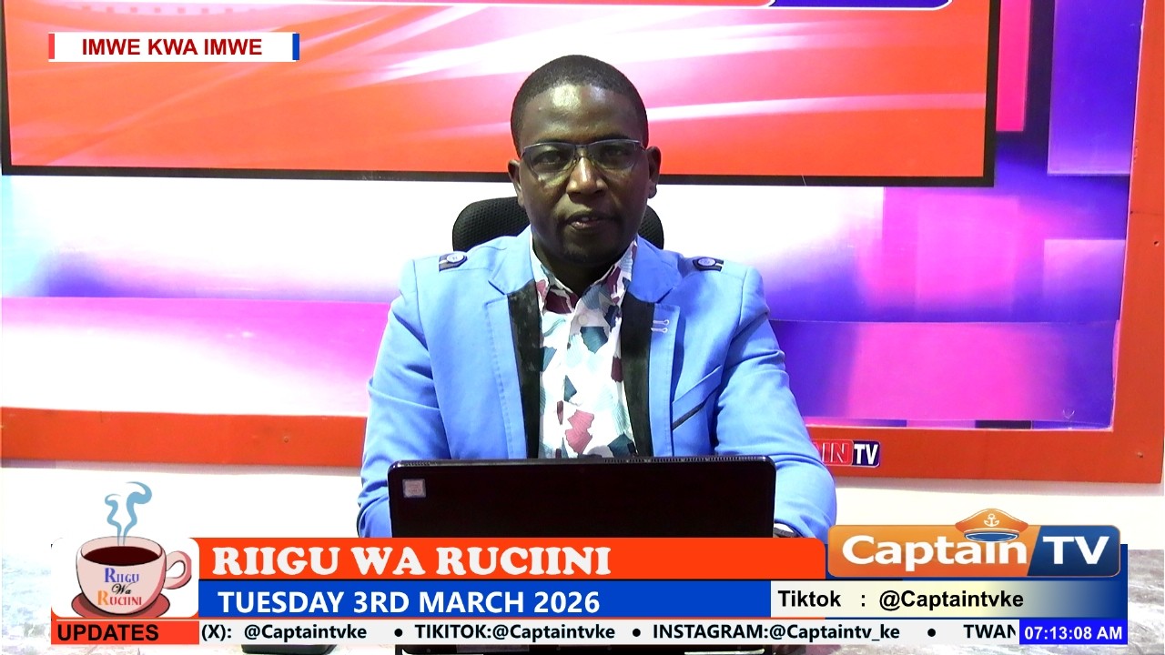 LIVE !!  ON AIR | RIIGU WA RUCIINI NEWSPAPERS REVIEW  |  TUESDAY 3/3/2026