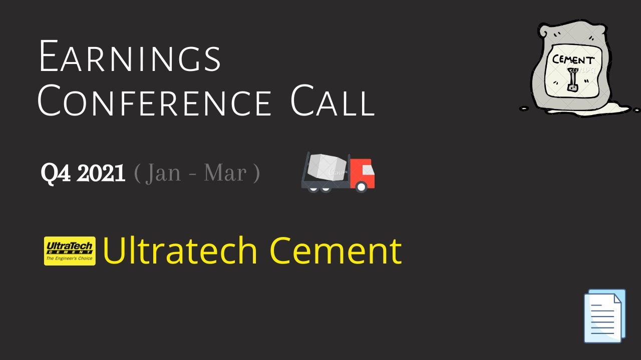 UltraTech Cement Ltd. | Q4 2021 | Earnings Conference Call