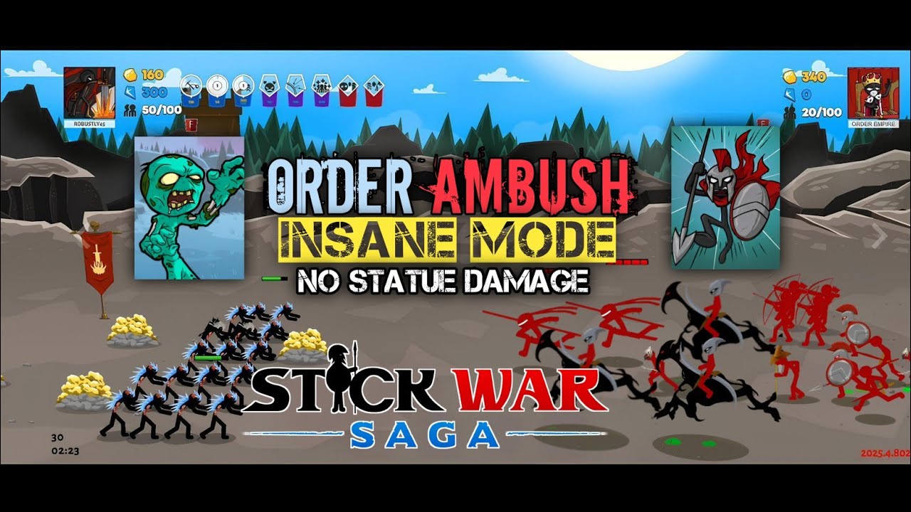 Stick War 3:Saga | Providing Grounds | Order Ambush In Insane Mode | Stick War Legacy