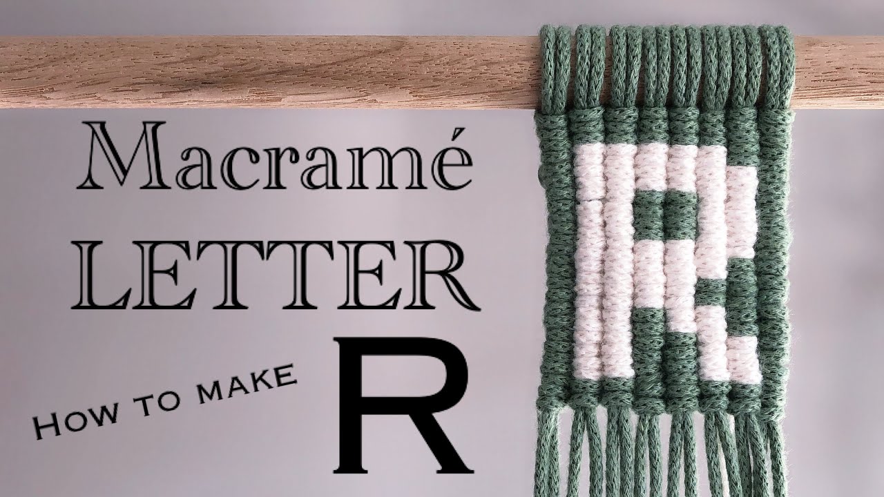 Macrame Letter / Macrame Wall Hanging / Letter R