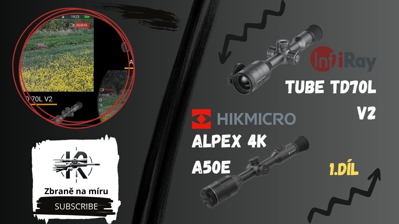 1. díl - Srovnání Hikmicro Alpex 4K vs Infiray Tube TD70L v2