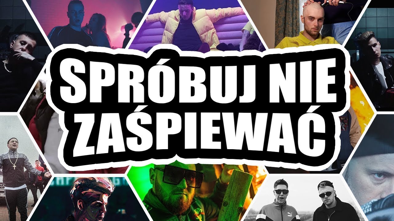 SPR&Oacute;BUJ NIE ZAŚPIEWAĆ - POLSKI RAP / TRAP 2019 (MEGA)