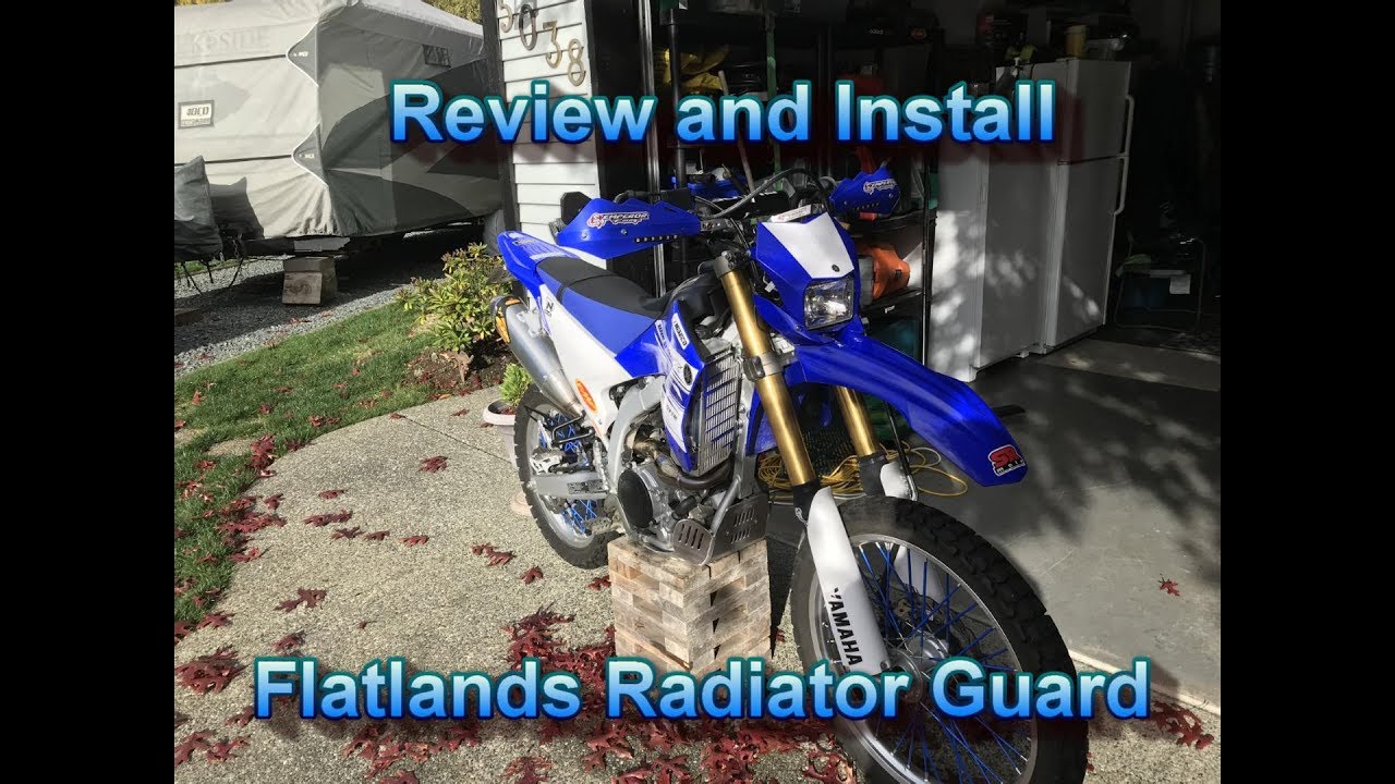 Flatlands Radiator Guard review and install Yamaha WR250R