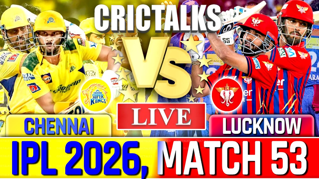 🔴 Live: CSK v LSG, IPL 2026, Cricket Live Match Today Scores & Commentary, Last 8 Overs