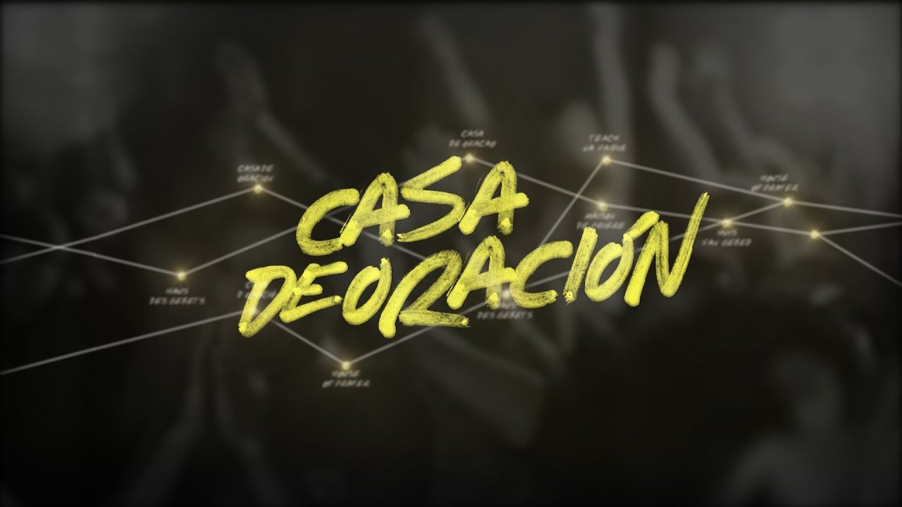 Casa de Oraci&oacute;n  | TOMATULUGAR | V&iacute;deo (Live) Oficial