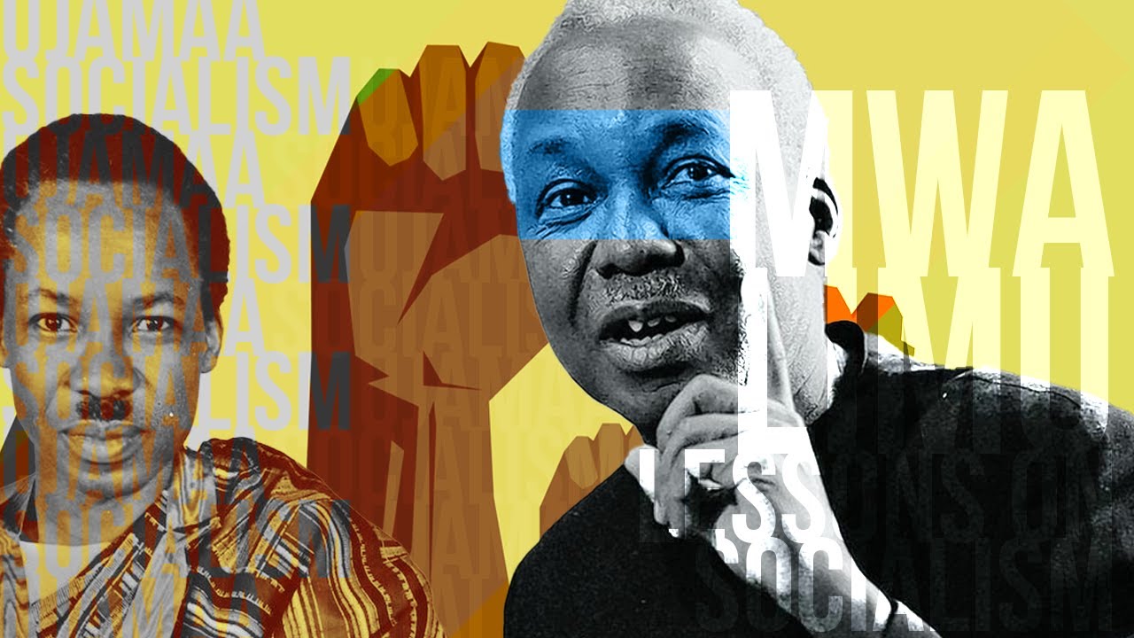 Mwalimu's Lessons on Socialism - Julius Nyerere & The Ujamaa Dream