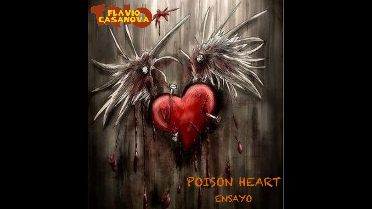 Flavio Casanova Trio - Poison Heart (ensayo) - 2M
