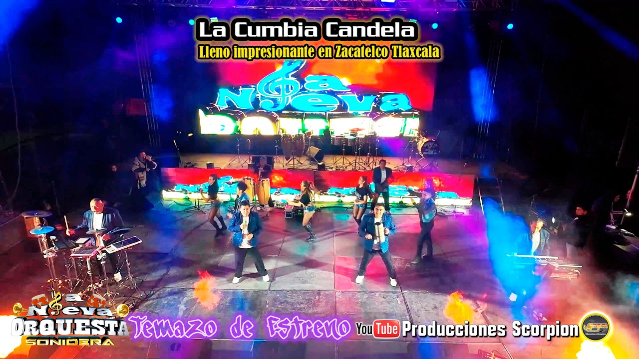 La Cumbia Candela 💃 La Nueva Orquesta Sonidera 🎺 en Vivo 🔴 Tema de Estreno 2026 💥 Zacatelco Tlaxcala
