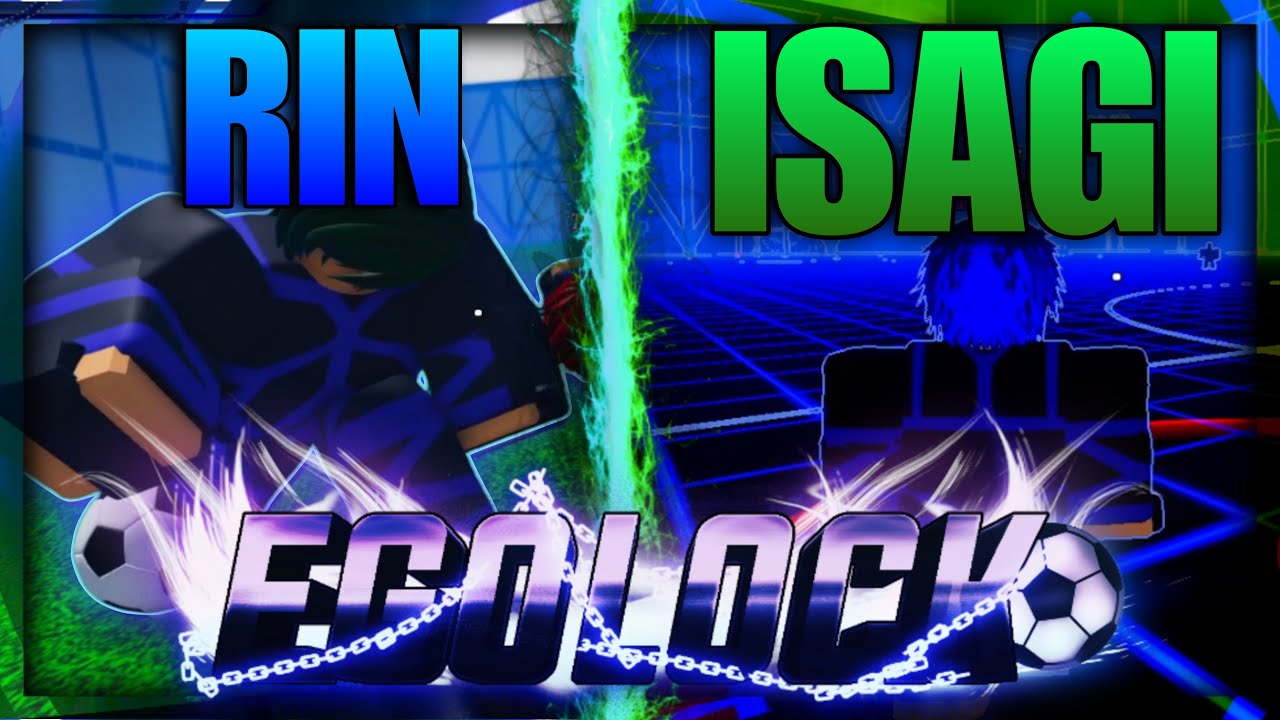 [EgoLock] Isagi and Rin Clan Showcase...