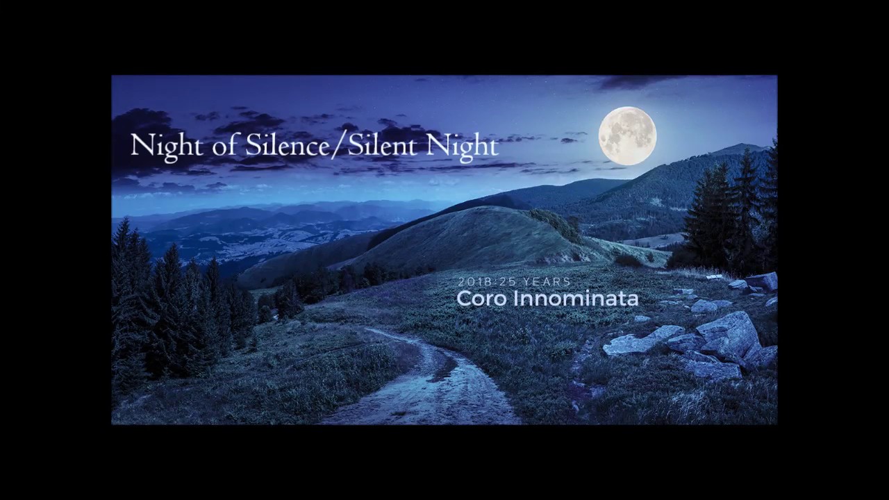 Night of Silence/Silent Night