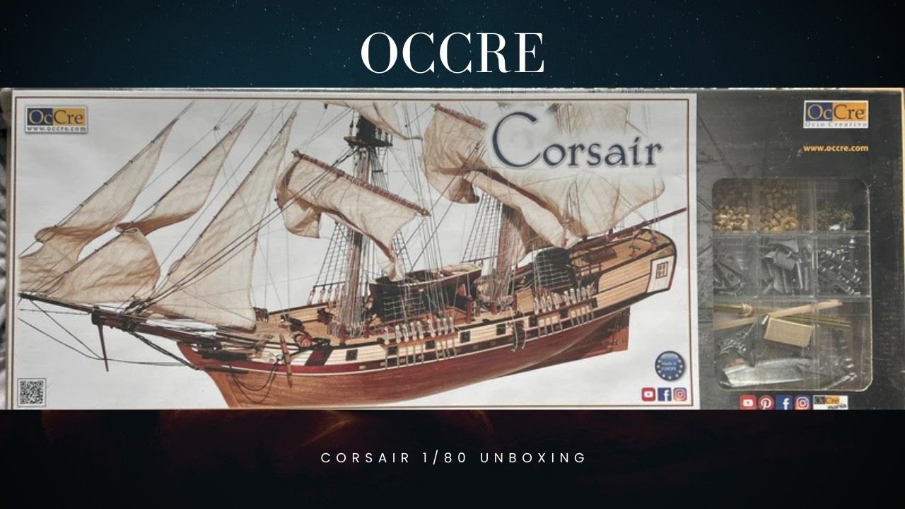 OcCre - Corsair 1/80 unboxing