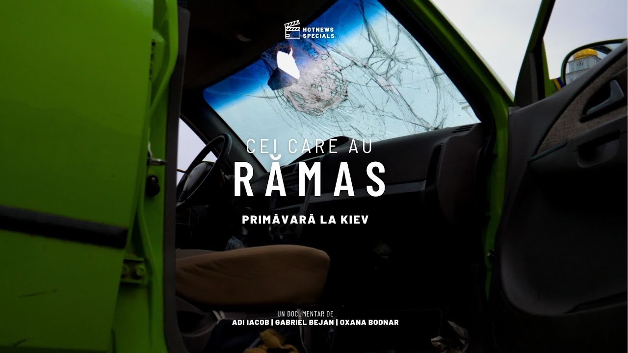 Cei care au rămas: Primăvara la Kiev DOCUMENTAR HotNews.ro