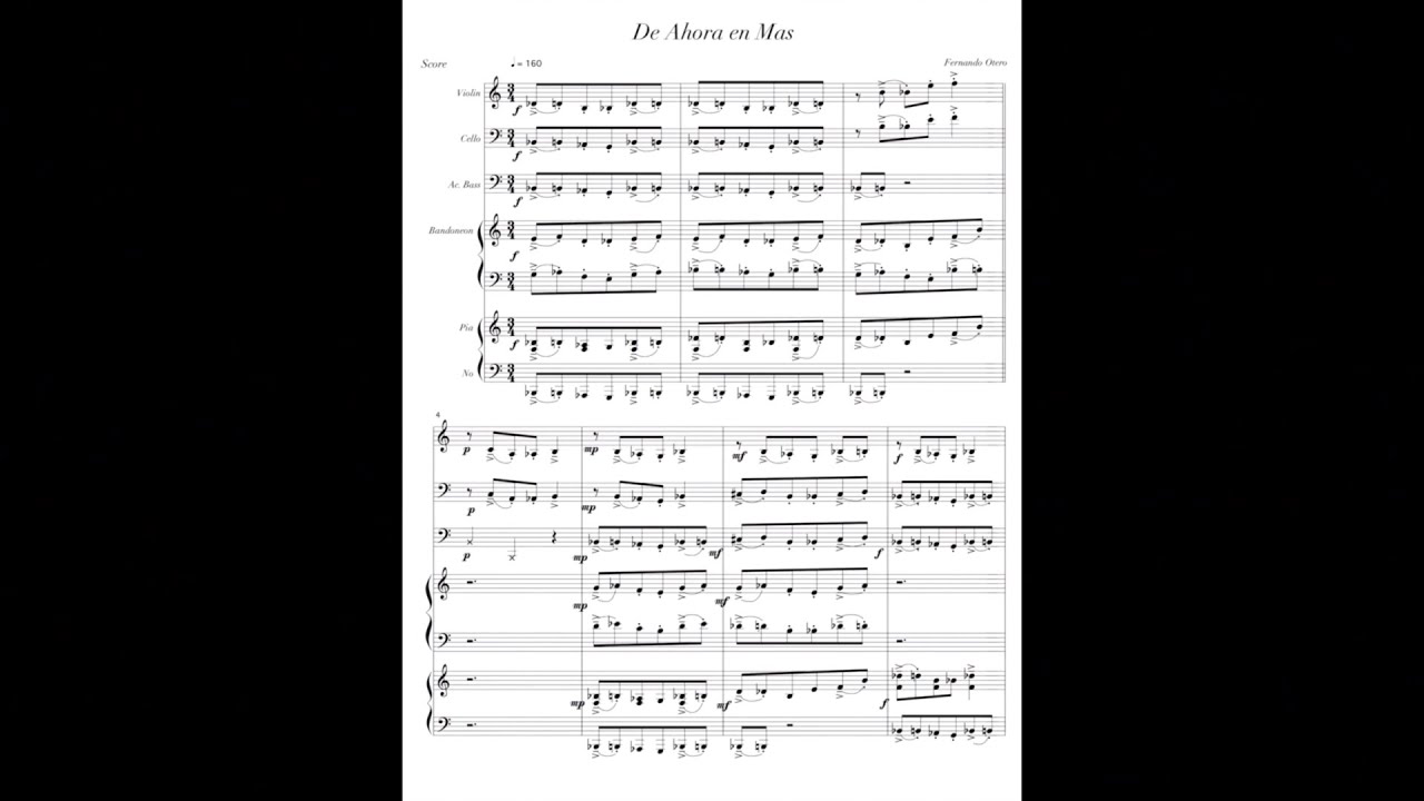From Now On - De Ahora En Mas - Score Video For Quintet -  Classical Contemporary Music