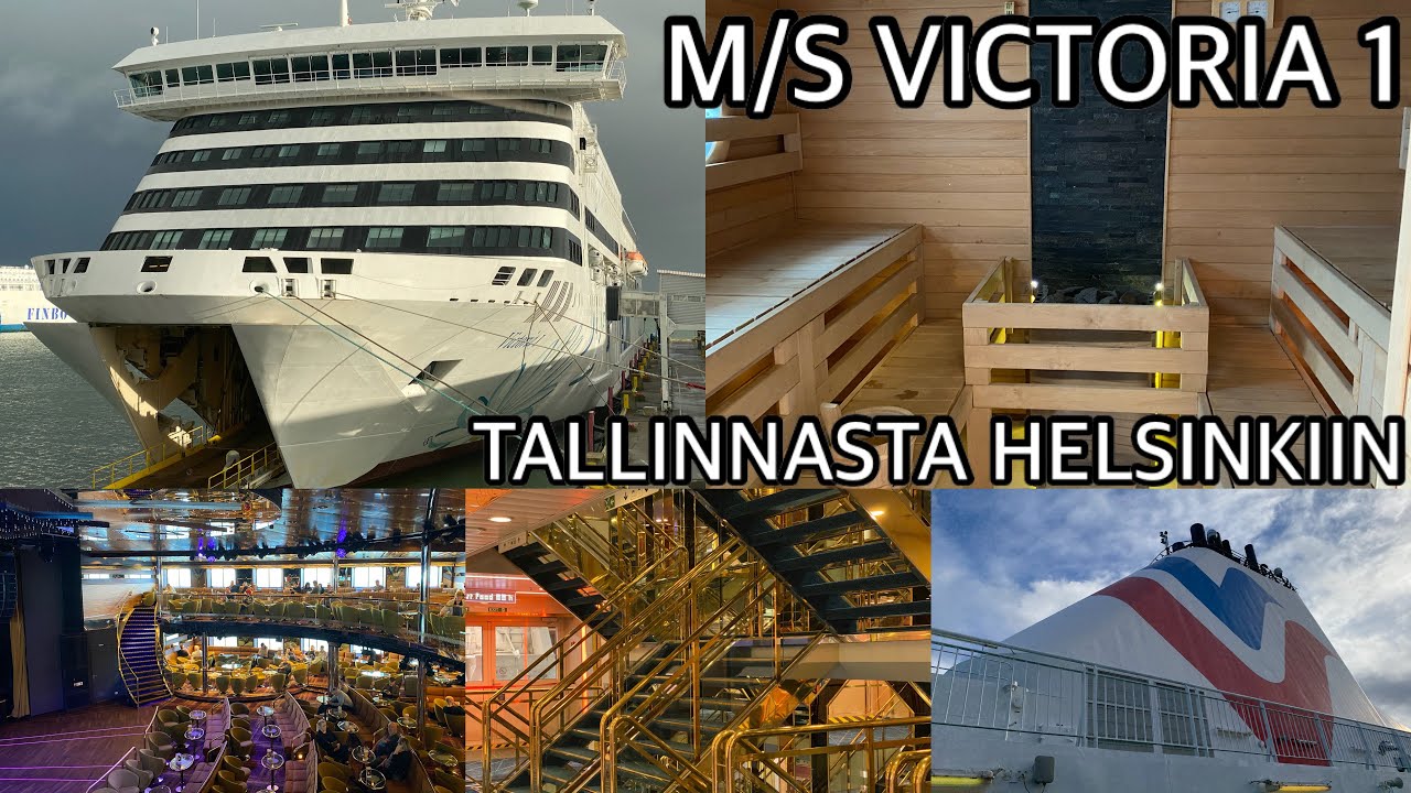 TALLINN - HELSINKI | TALLINK M/S VICTORIA 1