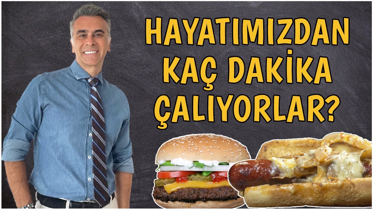 Yediğimiz Yiyecekler Hayatımızı Kısaltıyor | Bir Sosisli Sandviçin Bedeli 36 Dakika