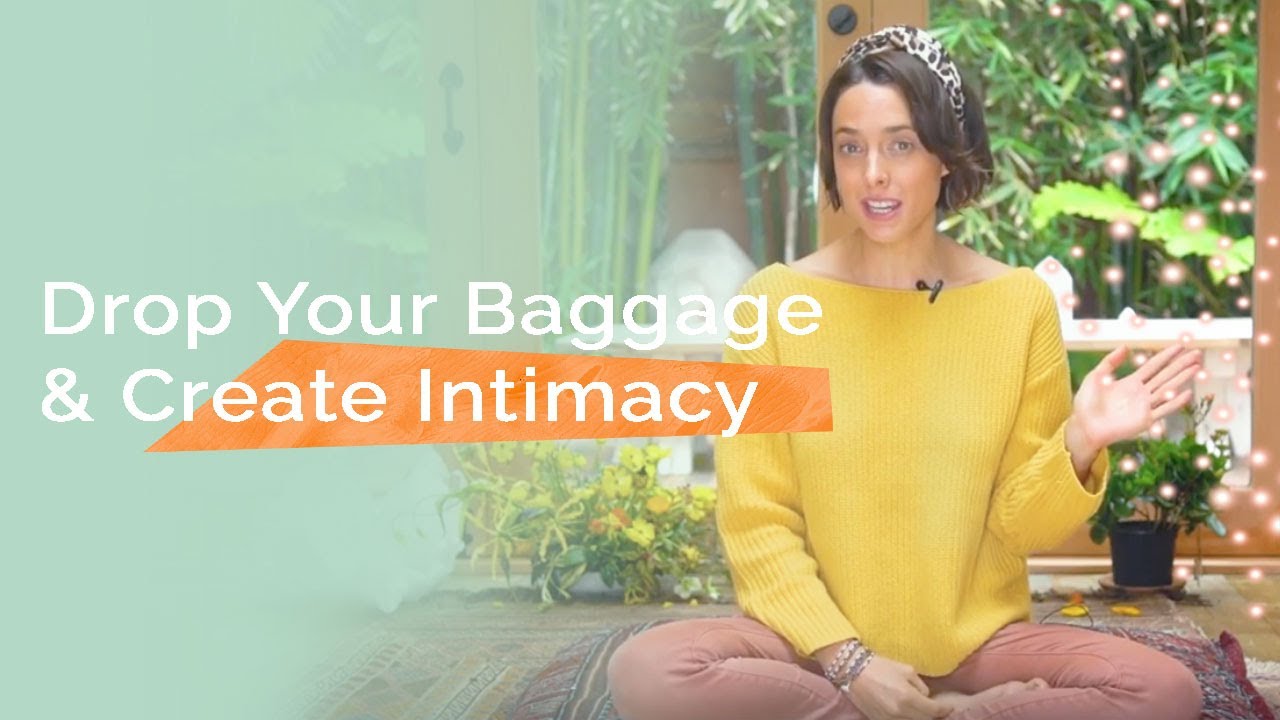 Power Tap: Drop Your Baggage & Create Intimacy