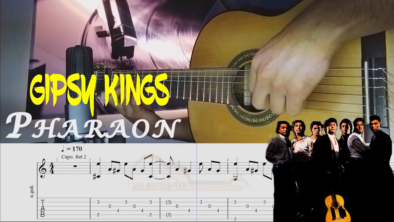 Gipsy Kings -Pharaon[Rumba]guitar tab tutorial