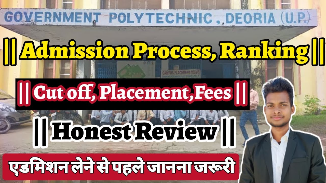 Government Polytechnic Deoria||Fees||Cut off||Placement||Honest Review by @Gyanwithsachin