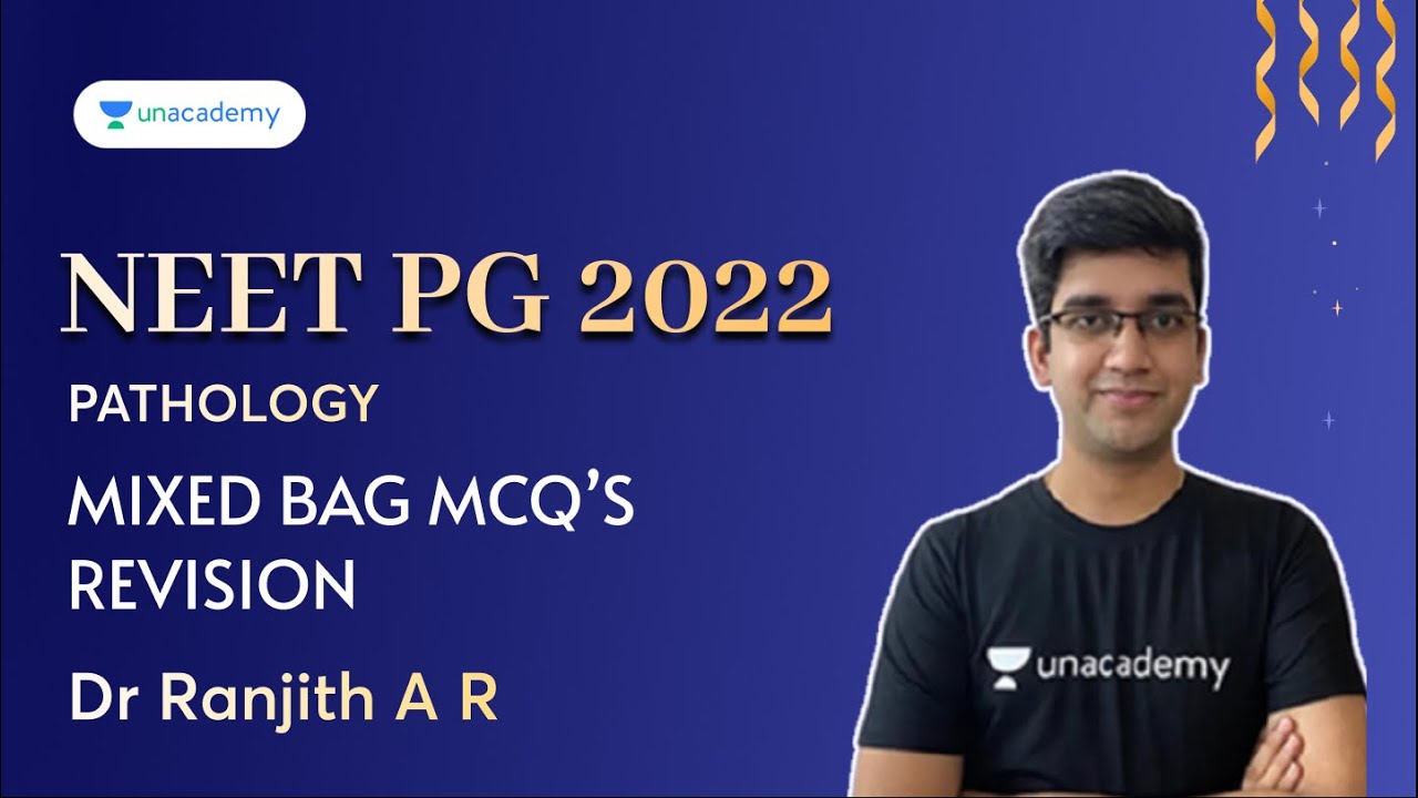 NEET PG 2022 | Патология: смешанные MCQ, повторение - 9 | Д-р Ранджит А. Р.