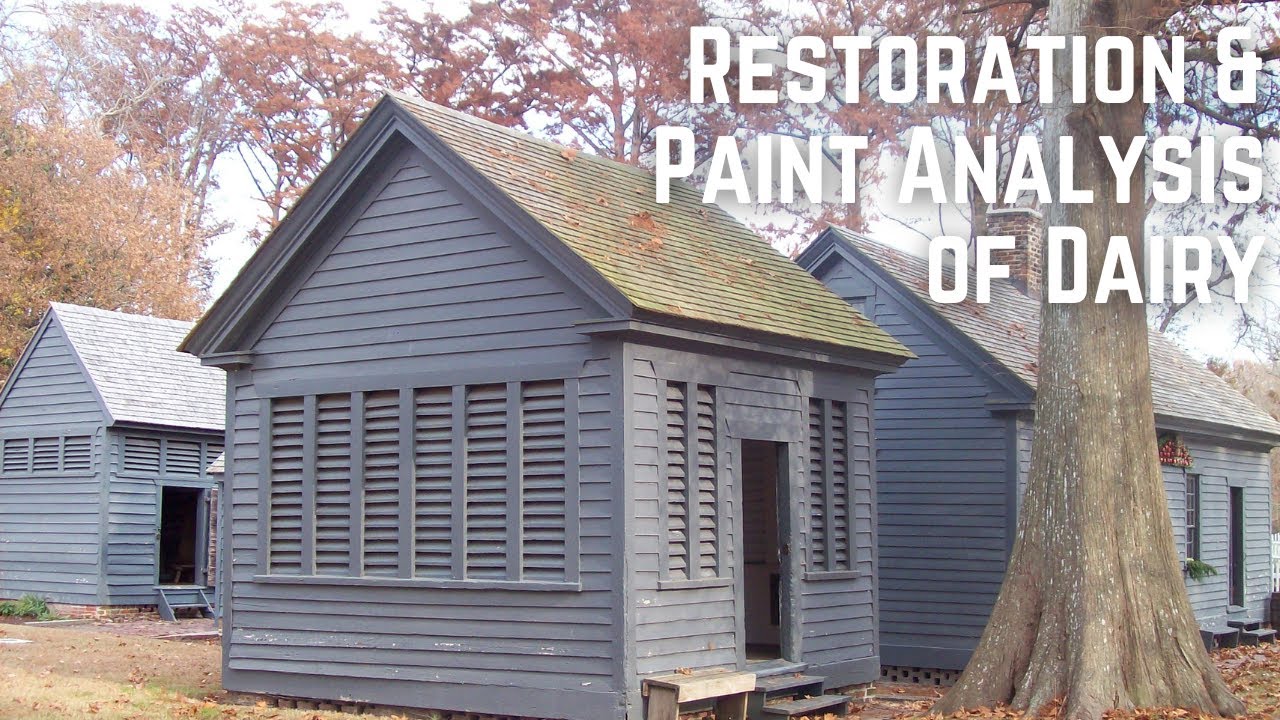 2001 Restoration and Paint Analysis of the Dairy