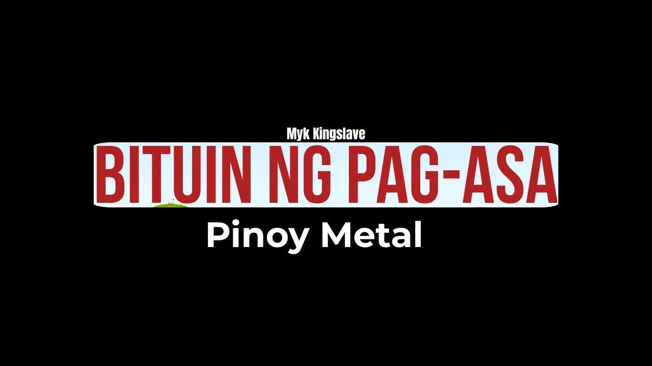 Pinoy Metal Anthem | Bituin ng Pag-asa | Lakas ng Loob | Siklab ng Pag-asa | Pinoy Music