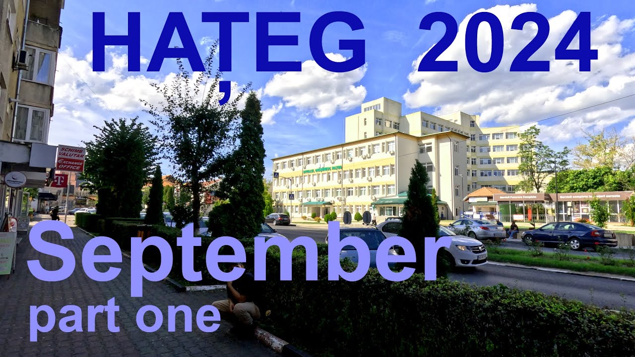 Hateg, Romania, 2024 - part one