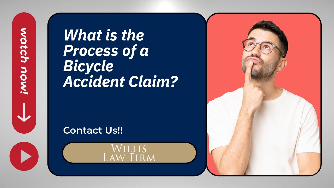 What is the Process of a Bicycle Accident Claim? | Contact Willis Law Firm for Expert Help