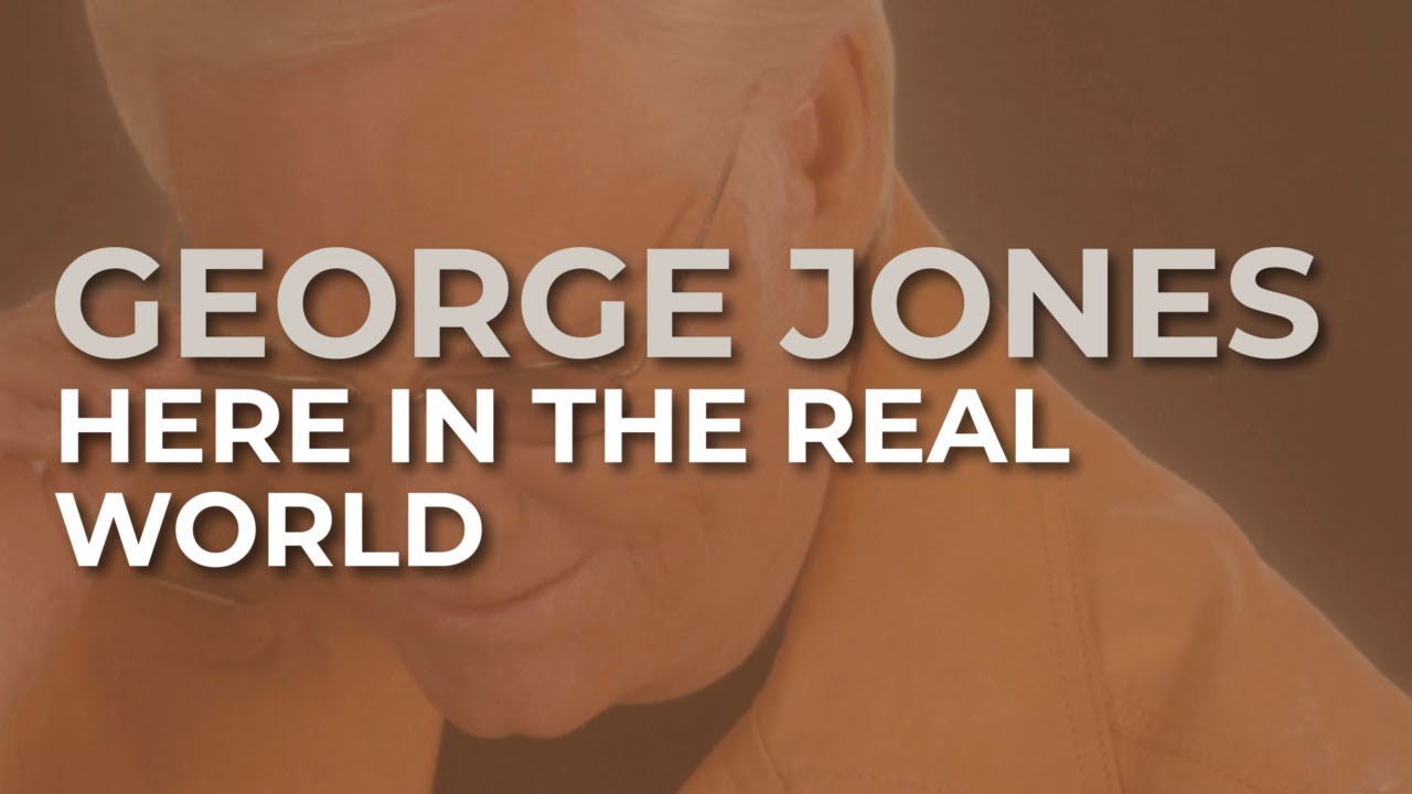 George Jones - Here In The Real World (Official Audio)