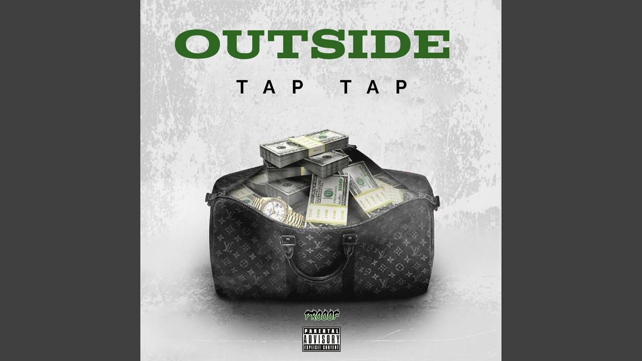 OUTSIDE (feat. Tap Tap)