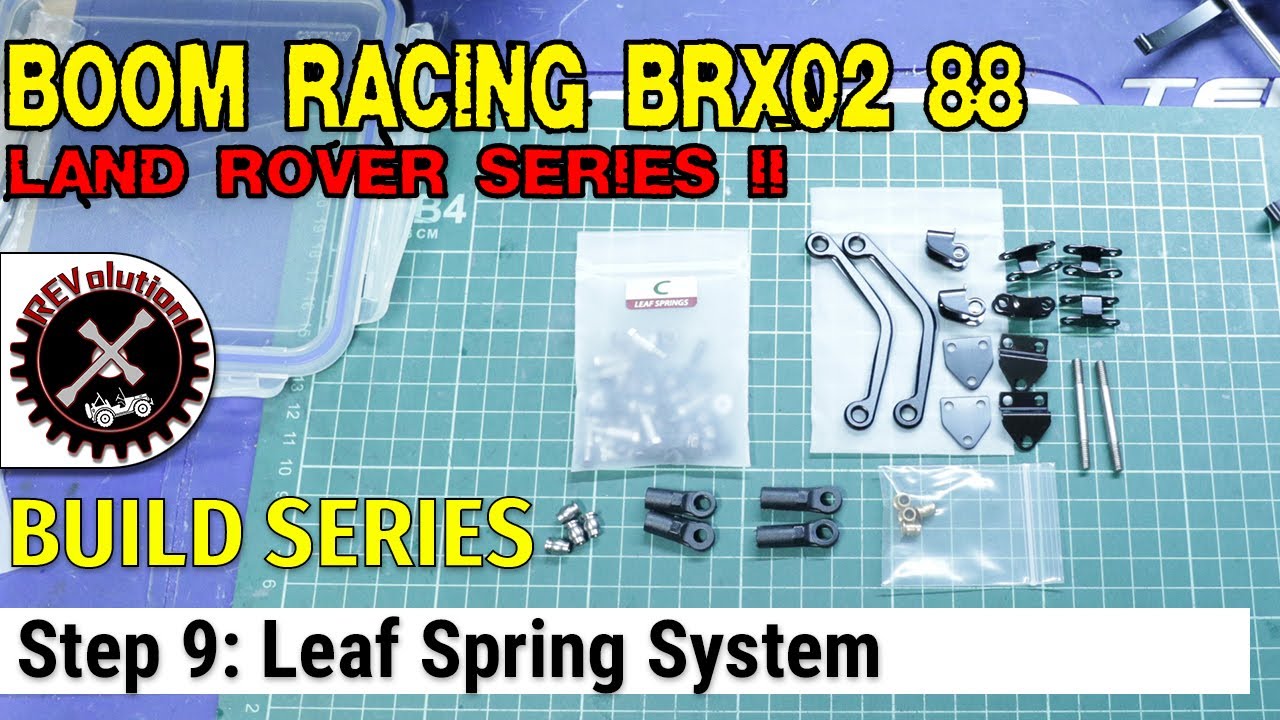 Boom Racing BRX02 Land Rover Series II 88 Build Series - Step 9 - Leaf Spring System