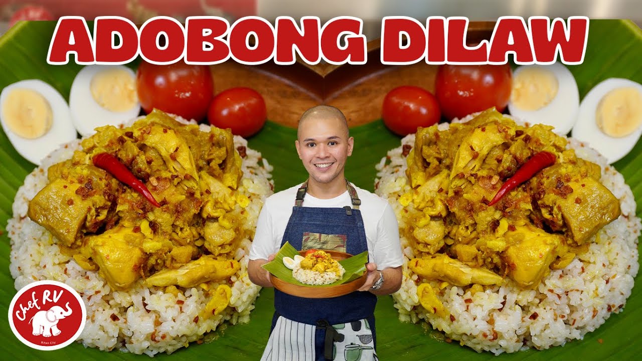 CHEF RV’s ADOBONG DILAW