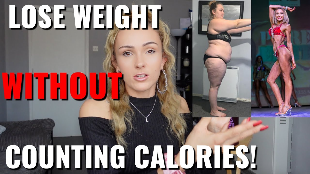 7 SIMPLE Tips To Lose Weight WITHOUT Counting Calories!