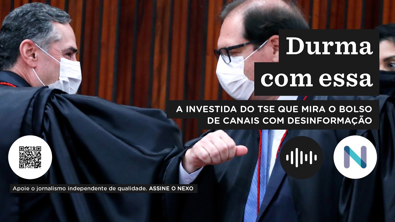 A investida do TSE que mira o bolso de canais com desinformação | Podcast de 18.ago.2021