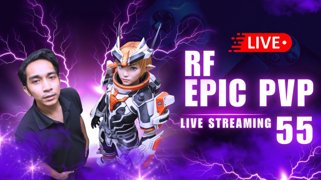 RF EPIC FULL PVP | CB IN NDK SIH MALAM INI ??