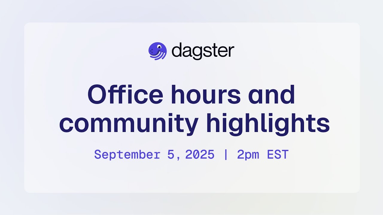 Dagster Office Hours - September 25