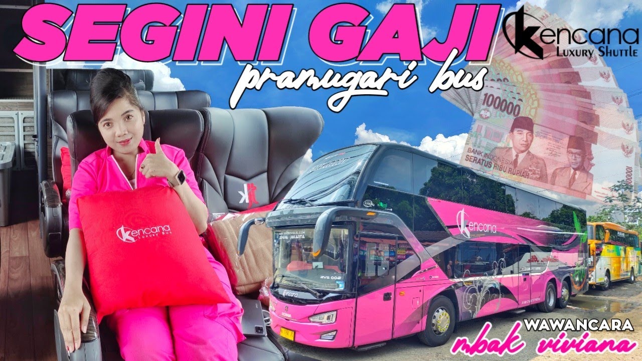 SEGINI GAJINYA 😍 TERNYATA BEGINI GAJI & KEGIATAN PRAMUGARI diDALAM ARMADA BUS KENCANA Double Decker