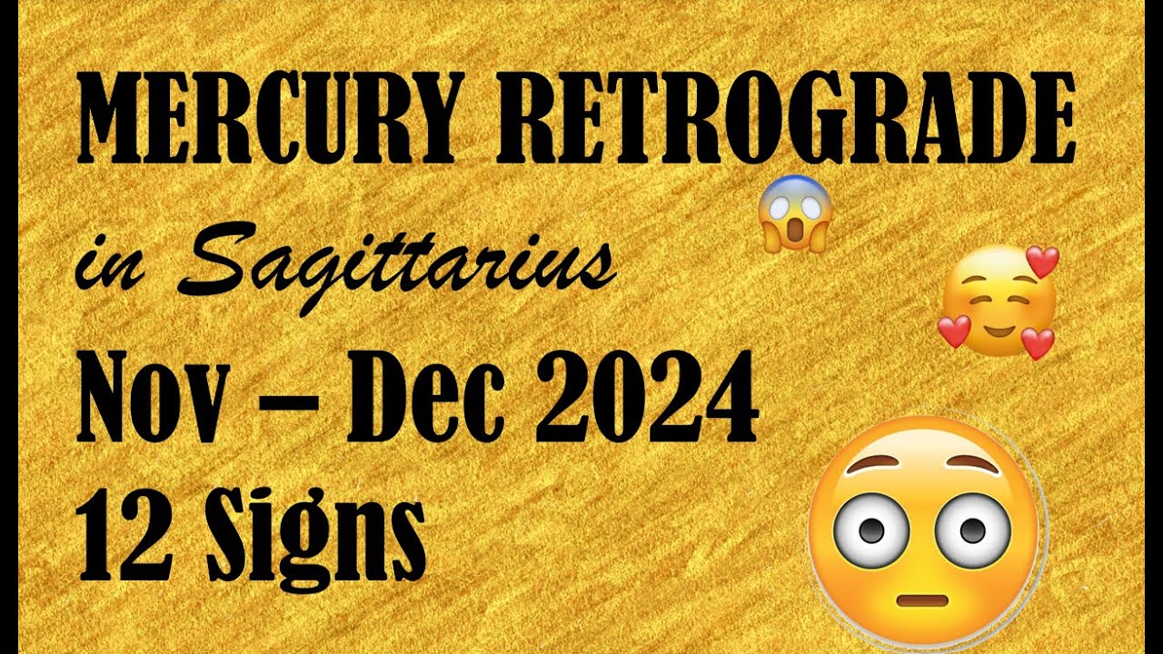 YOUR MERCURY RETROGRADE COMEBACKS | 12 SIGNS | November-December 2024
