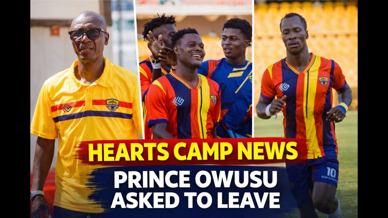 HEARTS OF OAK NEWS...PRINCE OWUSU KWABENA ISSUE...OPERATION DUTIES..PLAYERS MATTER...