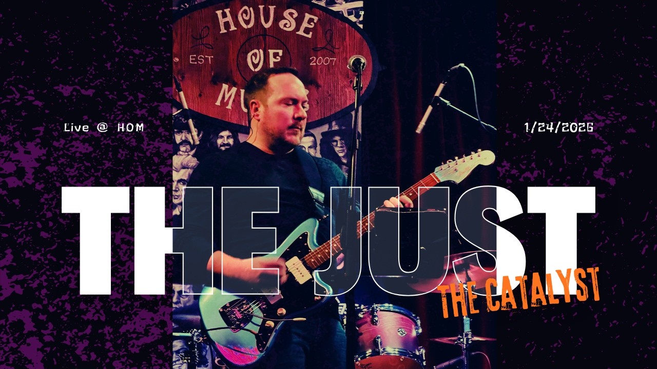 The Just - The Catalyst - LIVE at House Of Music (full song)