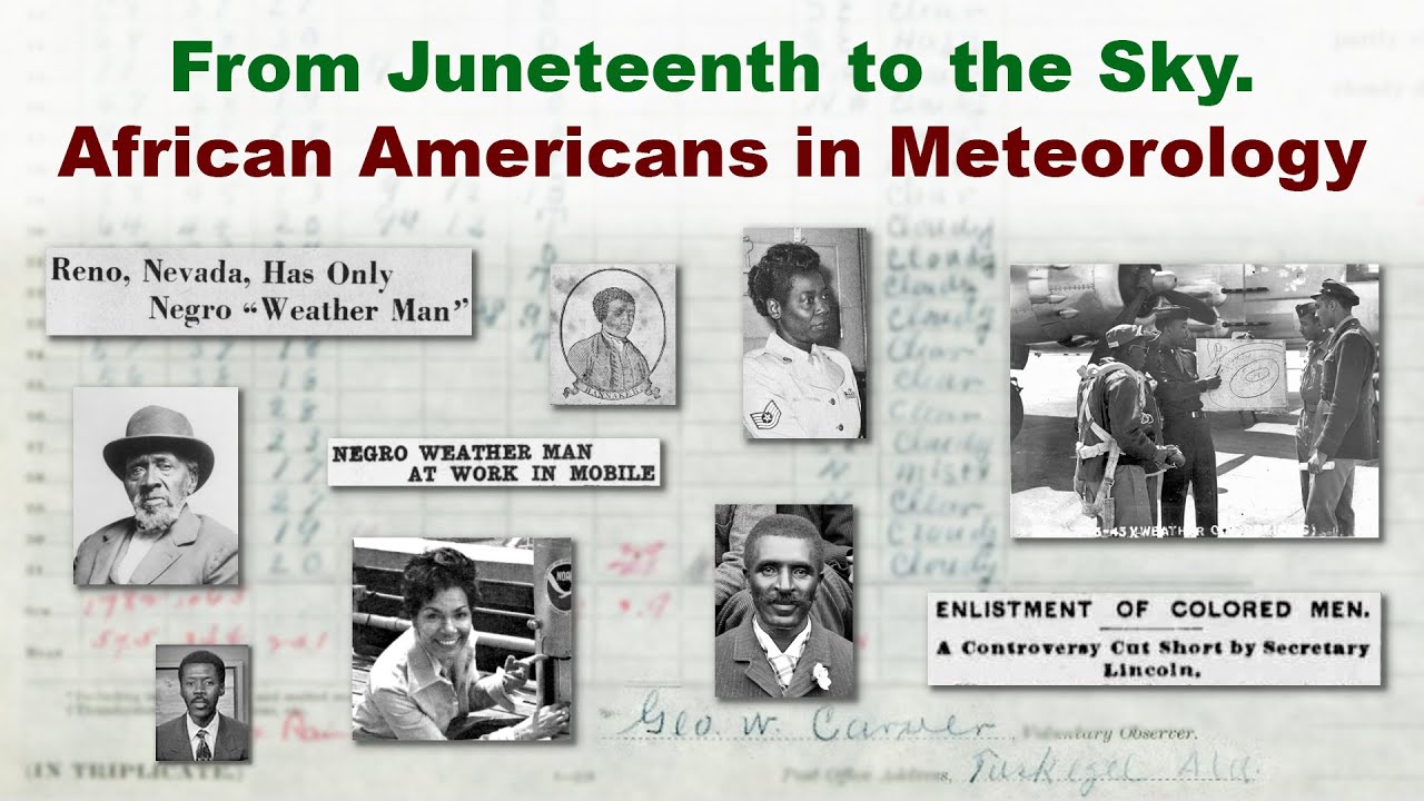 From Juneteenth to the Sky. African Americans in Meteorology.