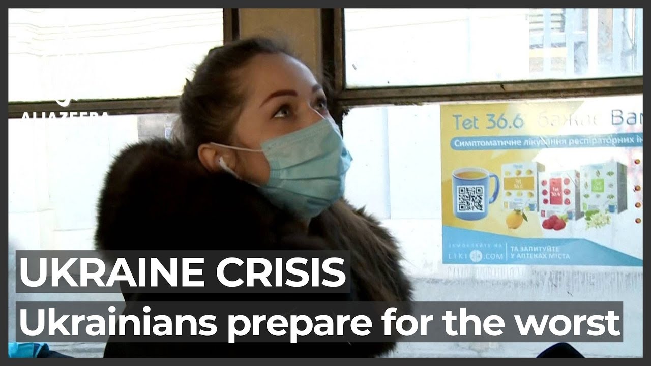 Ukrainians starting to think of preparing &lsquo;for the worst&rsquo;