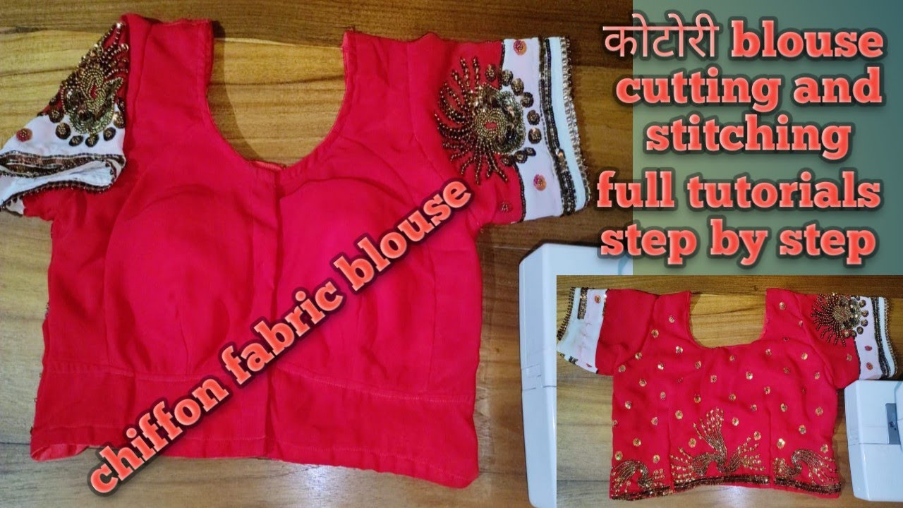 Chiffon fabric kotori blouse cutting and stitching full tutorial step by step/कोटौरी blouse