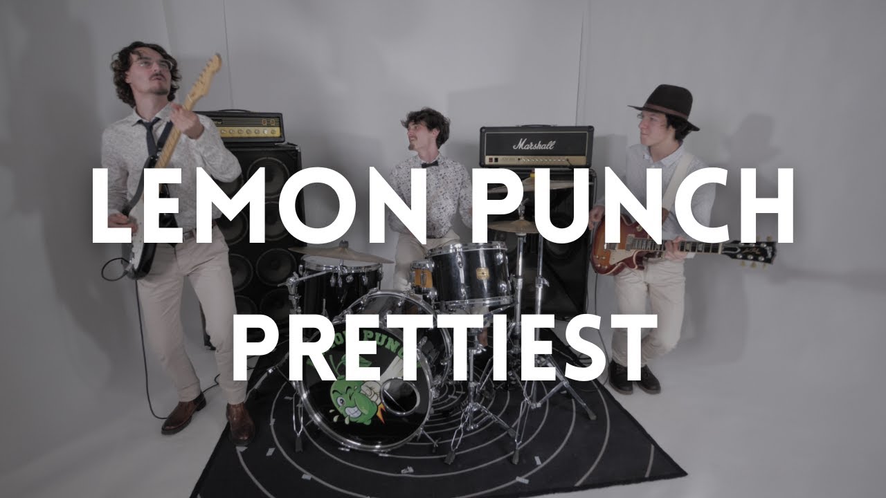 Lemon Punch - Prettiest (Official Music Video)