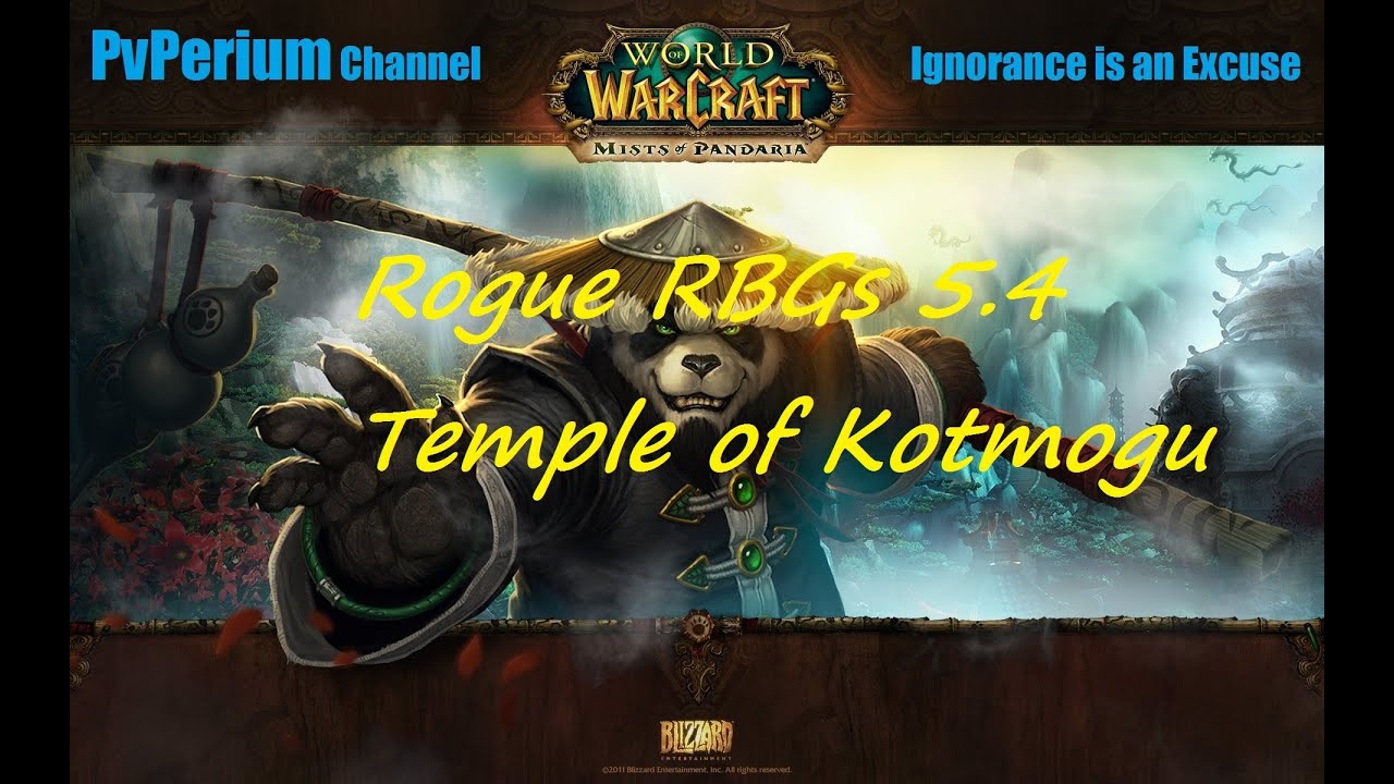 Warcraft PvP 5.4 - Temple of Kotmogu RBG